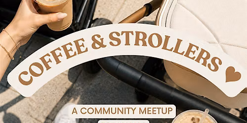 Coffee & Strollers