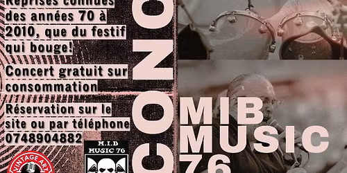 Concert MIB Music 76 !