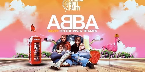 ABBA London Summer Boat Party 2026!