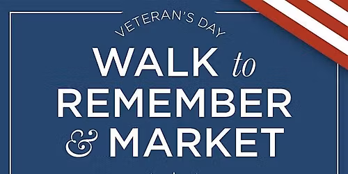 Veteran's Day Walk To Remember & Market in Midwest City