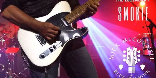 MICK MCCONNELL and Blue Thunder - (Guitarist with the legendary Bradford band Smokie)