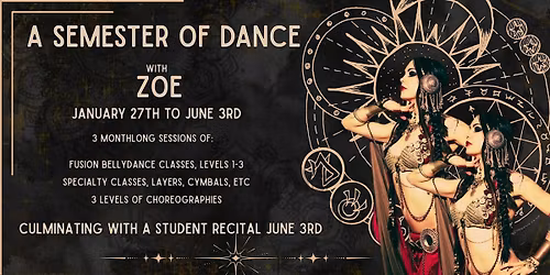 A Semester of Dance with Zoe-January 26 to June 3rd