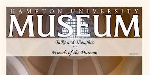 QSBC Community Cultural Event: An Evening at the Hampton University Museum