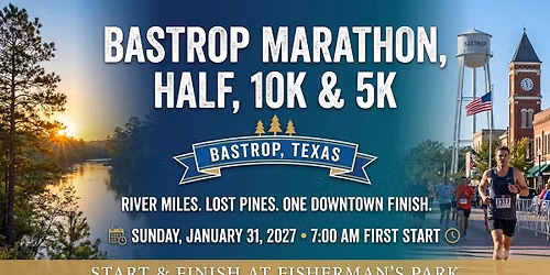 Bastrop Marathon, Half, 10K & 5K