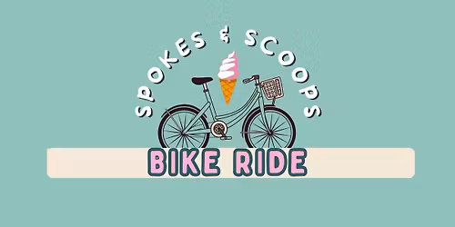 Spokes & Scoops Bike Ride
