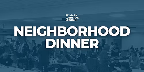 Neighborhood Dinner
