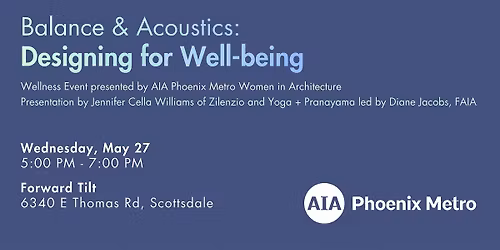 AIA Phoenix Metro Women in Architecture Wellness Event