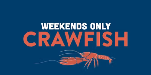 Crawfish Weekends at CNP