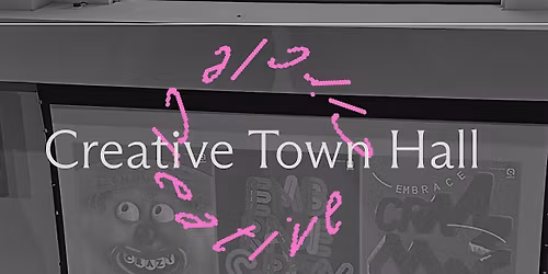 Creative Town Hall - Outshine Obvious