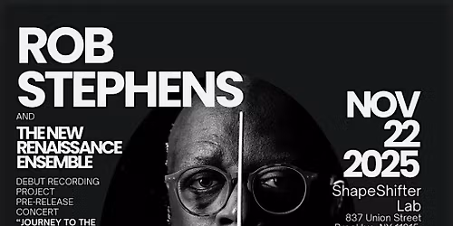 Rob Stephens and the New Renaissance Ensemble