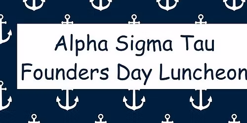 Alpha Sigma Tau Founders Day Luncheon