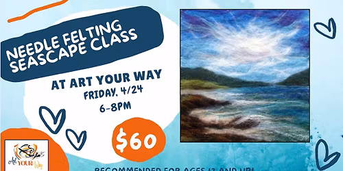 Needle Felting Seascape Class