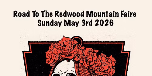 Grateful Sunday Road to Redwood Mountian Faire