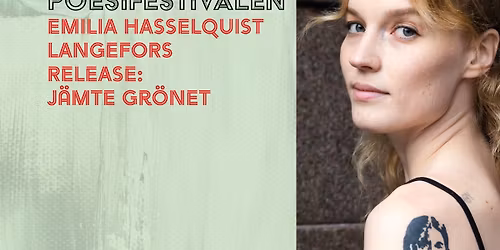 Efterfest och bokrelease: Emilia Hasselquist Langefors, J\u00e4mte gr\u00f6net