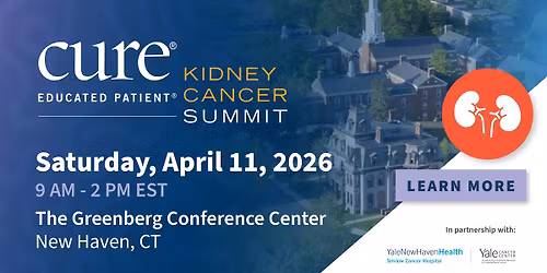 CURE\u00ae Educated Patient\u00ae Kidney Cancer Summit