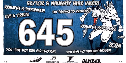 The Krampus Cross Country 5K, 10K, or NAUGHTY NINE MILER (LIVE or VIRTUAL)
