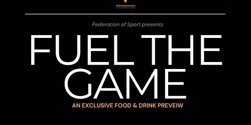 Fuel the Game: An Exclusive Food & Drink Preview