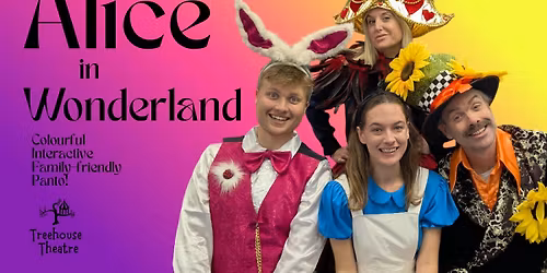 Alice in Wonderland - Family Pantomime
