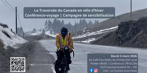 La Travers\u00e9e du Canada en v\u00e9lo d'hiver | Conf\u00e9rence & Sensibilisation par Louis-Joseph Couturier