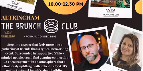 ALTRINCHAM: THE BRUNCH CLUB