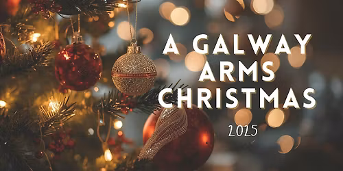 A Galway Arms Christmas - MATINEE