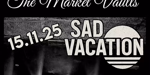 Sad vacation live music 