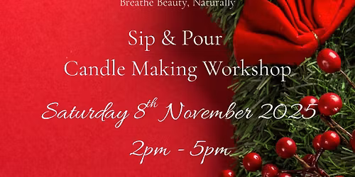 Sip & Pour Candle Making Workshop