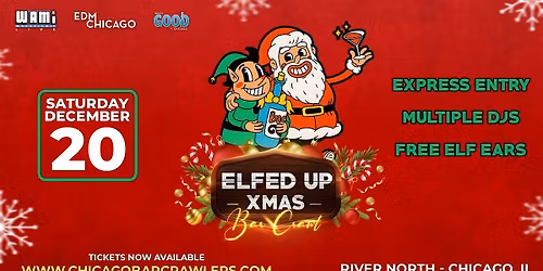 The Elfed Up Christmas Crawl