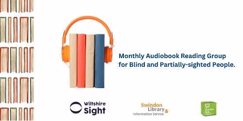 Monthly Audiobook Reading Group for Blind and Partially-Sighted People