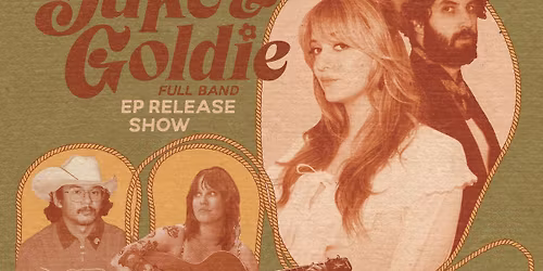 Duke & Goldie (EP Release) \/ Janky Bungag \/ Mallory Chipman