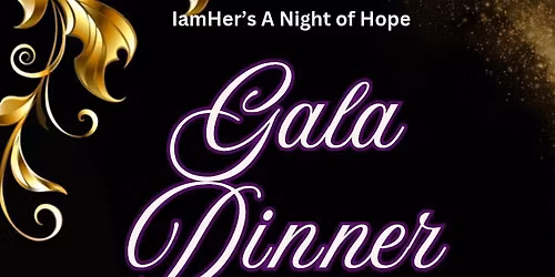 IamHER's 9th Annual "A Night of Hope" Gala Dinner