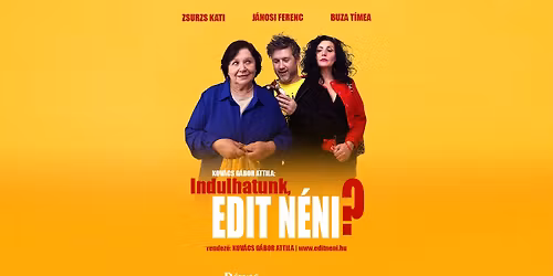 Indulhatunk, Edit n\u00e9ni?