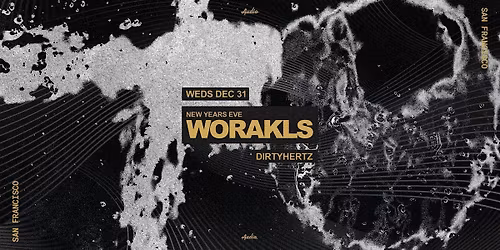 NYE with Worakls