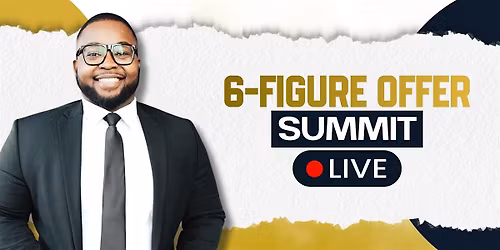 6-Figure Offer Summit LIVE
