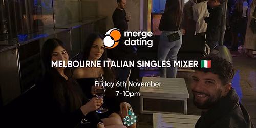 Melbourne | Italian Singles Mixer | Emerald Peacock | Friday 6th November