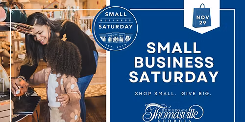 Small Business Saturday in Downtown Thomasville