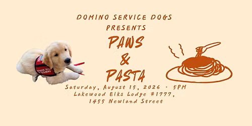Domino Service Dogs Presents Paws & Pasta