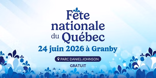 Fête nationale du Québec à Granby