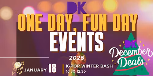 DK K-Pop Winter Bash - January 18, 10:30-12:30