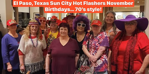 El Paso Texas Sun City Hot Flashers Red Hat Society  meet and greet