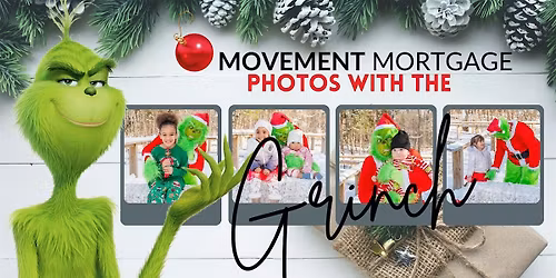 Movement Mortgage Grinch Photos
