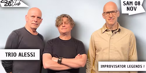 TRIO ALESSI (Improvisator Legends) au JAM