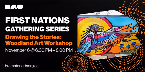 First Nations Gathering Series: Woodland Art Workshop