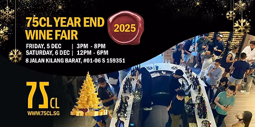 75CL Year End Wine Fair 2025