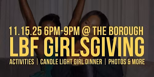 LBF: G!RLS GIVING