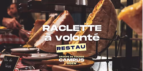 Raclette \u00e0 volont\u00e9 - Gaztak Agen (20 pers. max)