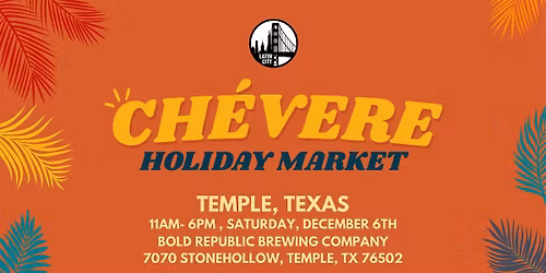 Ch\u00e9vere Holiday Market in Temple - Family Friendly