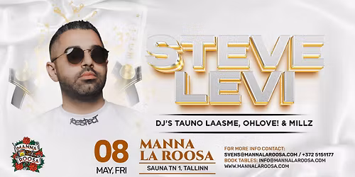 \ud83d\udc49 Steve Levi (INT) @ Manna La Roosa \u2014 Melodic Techno Night