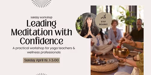 WORKSHOP: Leading Meditation with Confidence