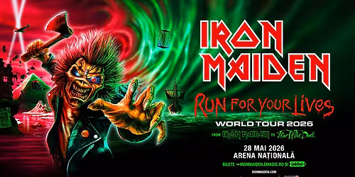 IRON MAIDEN - RUN FOR YOUR LIVES World Tour la Bucure\u0219ti